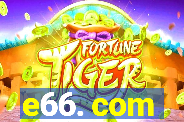 e66. com
